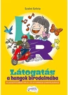 Látogatás a hangok birodalmába L- R 