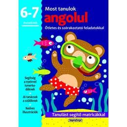 Most tanulok angolul (6-7 éveseknek) - idegen nyelvi foglalkoztató füzet matricákkal