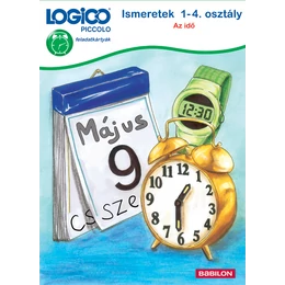 LOGICO - Piccolo feladatkártyák - Ismeretek 1-4. osztály: Az idő