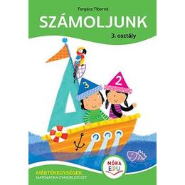 Számoljunk! - 3. osztály - foglalkoztató füzet