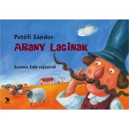 Petőfi Sándor : Arany Lacinak - lapozó  - Palincs Játék