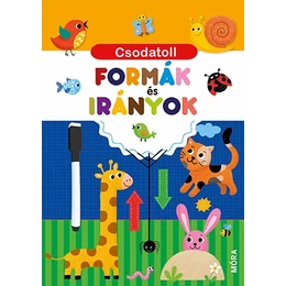 Csodatoll - Formák és irányok - Móra Könyvkiadó