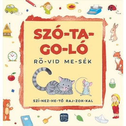 Szó-ta-go-ló Rö-vid me-sék - színezhető rajzokkal