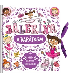 Balerina a barátnőm - Palincs Játék