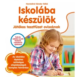 Szalay Könyvek - Iskolába készülök - Játékos tesztfüzet ovisoknak