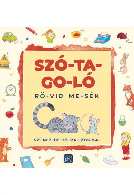 Szó-ta-go-ló Rö-vid me-sék - színezhető rajzokkal