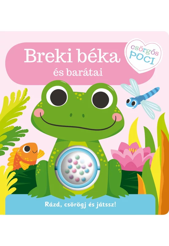 Csörgős poci - Breki béka és barátai - Palincs Játék