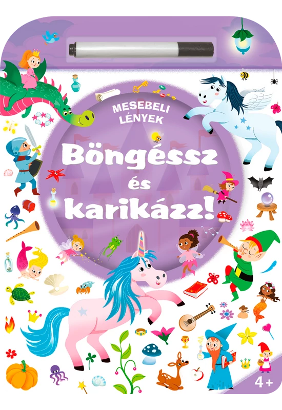 Böngéssz és karikázz! - mesebeli lények - Napraforgó Kiadó