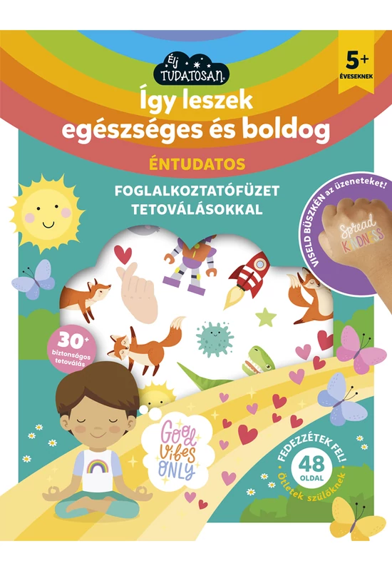 Így leszel egészséges és boldog